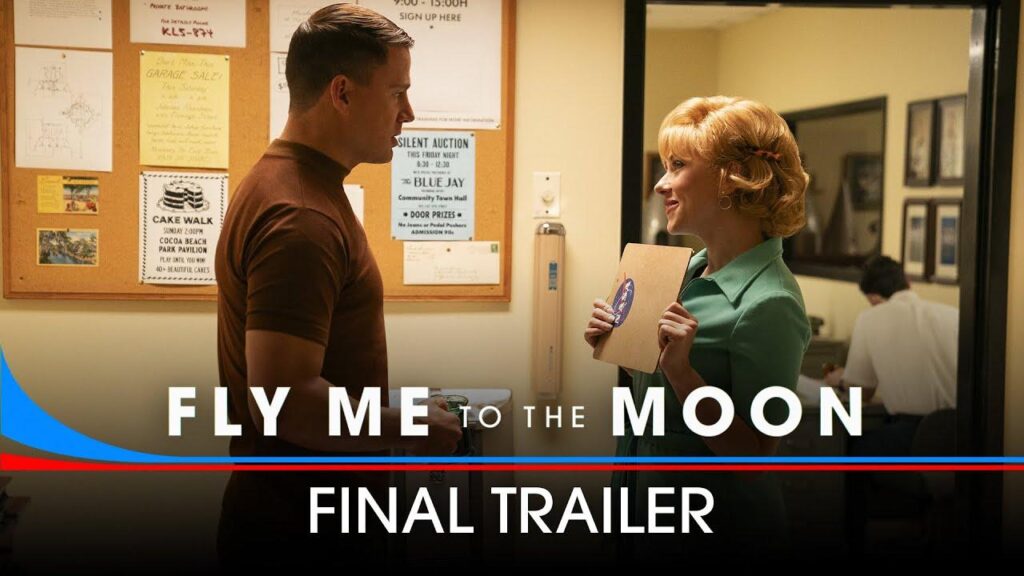 Exploring the Final trailer of FLY ME TO THE MOON