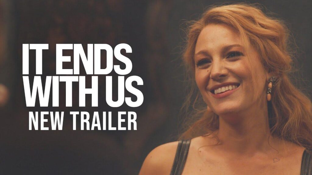 Unveiling the Emotional Journey: IT ENDS WITH US Trailer Analysis